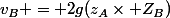 v_{B} = 2g(z_{A}\times Z_{B})