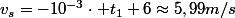 v_{s}=-10^{-3}\cdot t_{1}+6\approx5,99m/s