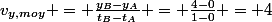 v_{y,moy} = \frac{y_B-y_A}{t_B-t_A} = \frac{4-0}{1-0} = 4