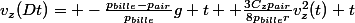 v_{z}(Dt)= -\frac{p_{bille}-p_{air}}{p_{bille}}g t +\frac{3C_{z}p_{air}}{8p_{bille}r}v_{z}^{2}(t) t