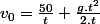 v_0=\frac{50}{t}+\frac{g.t^2}{2.t}