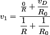 v_1=\dfrac{\frac{0}{R}+\dfrac{v_D}{R_0}}{\dfrac{1}{R}+\dfrac{1}{R_0}}