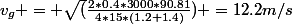 v_g = \sqrt(\frac{2*0.4*3000*90.81}{4*15*(1.2+1.4)}) =12.2m/s