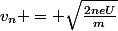 v_n = \sqrt{\frac{2neU}{m}}