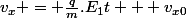 v_x = \frac{q}{m}.E_1t + v_{x0}