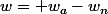 w= w_{a}-w_{n}