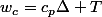 w_{c}=c_{p}\Delta T