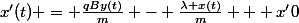 x'(t) = \frac{qBy(t)}{m} - \frac{\lambda x(t)}{m} + x'0