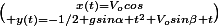 x(t)=V_ocos\betat\choose y(t)=-1/2 gsin\alpha t^2+V_osin\beta t