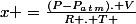 x =\frac{(P-P_a_t_m). V}{R . T }