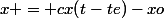 x = cx(t-te)-xo