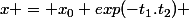 x = x_0 exp(-t_1.t_2) 
