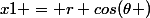 x1 = r cos(\theta )
