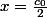 x=\frac{c_{0}}{2}