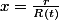 x=\frac{r}{R(t)}