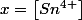 x=\left[Sn^{4+}\right]