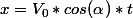 x=V_0*cos(\alpha)*t\\