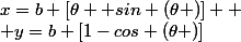 x=b [\theta +sin (\theta )] 
 \\ y=b [1-cos (\theta )]