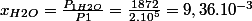 x_{H2O}=\frac{P_{1H2O}}{P1}=\frac{1872}{2.10^{5}}=9,36.10^{-3}