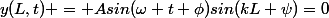 y(L,t) = Asin(\omega t+\phi)sin(kL+\psi)=0