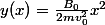 y(x)=\frac{B_0}{2mv_0^2}x^2