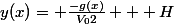 y(x)= \frac{-g(x)}{V_02} + H