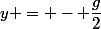 y = - \dfrac{g}{2}&nbsp;&nbsp;t^2&nbsp;&nbsp;+&nbsp;&nbsp;V_0&nbsp;&nbsp;t&nbsp;&nbsp;sin&nbsp;&nbsp;\alpha