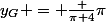 y_G = \frac {\pi+4}{\pi}