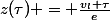 z(\tau) = \frac{v_l \tau}{e}