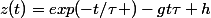 z(t)=exp(-t/\tau )-gt\tau+h