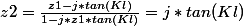 z2=\frac{z1-j*tan(Kl)}{1-j*z1*tan(Kl)}=j*tan(Kl)