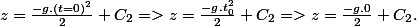 z=\frac{-g.(t=0)^2}{2}+C_2=>z=\frac{-g.t_0^2}{2}+C_2=>z=\frac{-g.0}{2}+C_2.