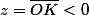 z=\overline{OK}<0