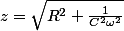 z=\sqrt{R^2+\frac{1}{C^2\omega^2}}&nbsp;&nbsp;