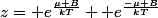 z= e^{\frac{\mu B}{kT}}+ e^{\frac{-\mu B}{kT}