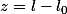 z=l-l_0