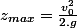 z_{max}=\frac{v_0^2}{2.g}
