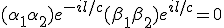 (\alpha_1 + \alpha_2) e^{-il/c}+(\beta_1+\beta_2) e^{il/c}=0