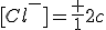 [Cl^-]=\frac {1}{2}c