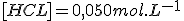 [HCL]=0,050mol.L^{-1}
