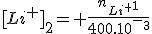 [Li^+]_2= \frac{n_{Li^+}_1}{400.10^-^3}