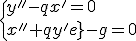 \{y''-qx'=0\\x''+qy'-g=0