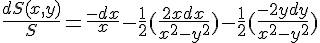 \Large{\frac{dS(x,y)}{S} = \frac{-dx}{x}-\frac{1}{2}(\frac{2xdx}{x^2-y^2})-\frac{1}{2}(\frac{-2ydy}{x^2-y^2})