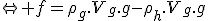 \Leftrightarrow f=\rho_g.V_g.g-\rho_h.V_g.g