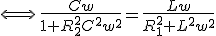 \Longleftrightarrow\,\frac{Cw}{1+R_2^2C^2w^2}=\frac{Lw}{R_1^2+L^2w^2}