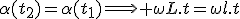 \alpha(t_2)=\alpha(t_1)\Longrightarrow \omega{L}.t=\omega{l}.t