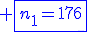 \blue \fbox{n_1=176}