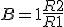 \displaystyle B = 1 + \frac{R2}{R1}