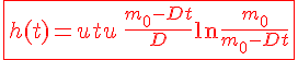 \fbox{ \Large \red h(t) = u t + u \, \frac {m_0-D t} D \ln \frac {m_0}{m_0-D t}