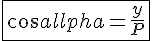 \fbox{4$cos\alpha=\frac{y}{P}}